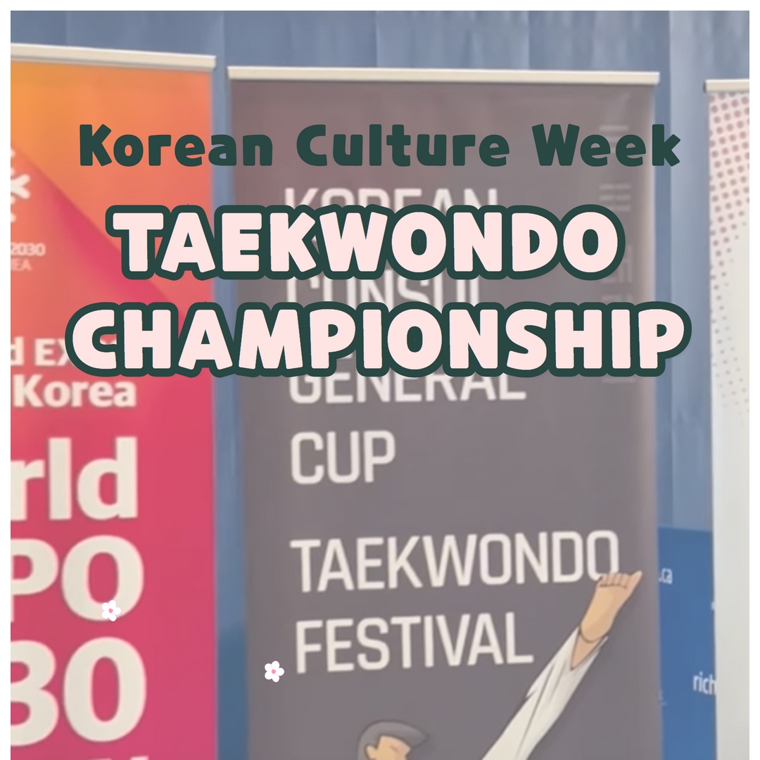 [Kcultureinvan Honorary Reporters] Taekwondo Championships - Hannah
